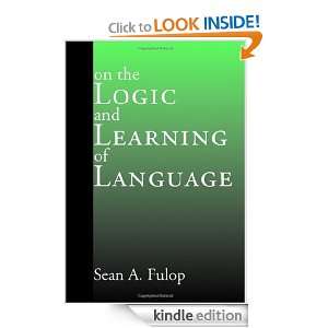   and Learning of Language Sean A. Fulop  Kindle Store