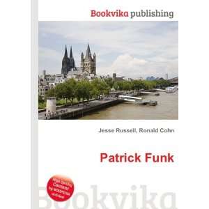 Patrick Funk Ronald Cohn Jesse Russell  Books
