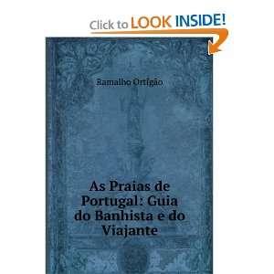   de Portugal Guia do Banhista e do Viajante Ramalho OrtigÃ£o Books