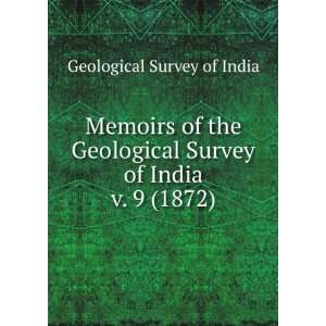   Geological Survey of India. v. 9 (1872) Geological Survey of India