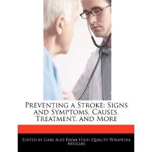   , Treatment, and More Gaby Alez 9781276207577  Books