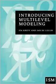 Introducing Multilevel Modeling, (0761951415), Ita G G Kreft 