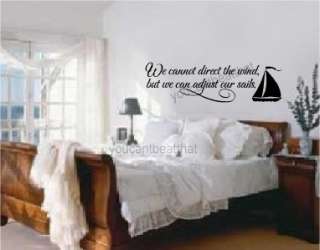 Cant Direct The Wind Vinyl Wall Decal Words Stickers  