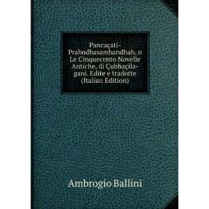   ila gani. Edite e tradotte (Italian Edition) Ambrogio Ballini Books