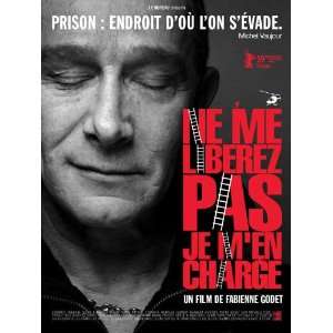 Ne me libérez pas, je men charge   Movie Poster   27 x 40  