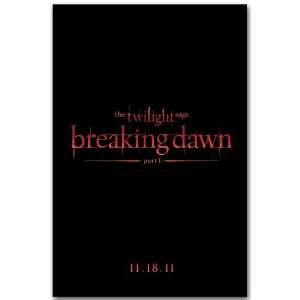 Breaking Dawn Poster   2011 Movie Teaser Flyer   Robert Pattinson 