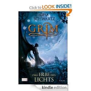 Grim Das Erbe des Lichts (German Edition) Gesa Schwartz  