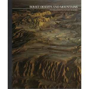  Soviet Deserts and Mountains George St.George Books