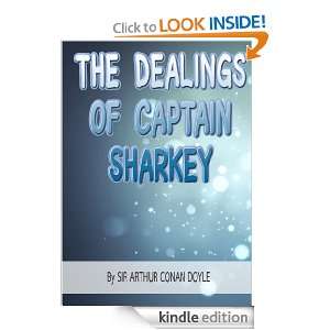 The Dealings of Captain Sharkey and Other Tales of Pirates  Classics 