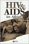 HIV and AIDS in Africa Beyond Epidemiology, (0631223576), Ezekiel 