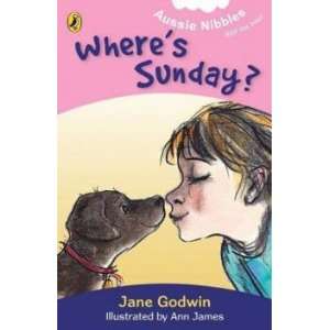  Where’s Sunday? Godwin Jane Books