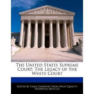    The Legacy of the White Court (9781241147501) Emily Gooding Books