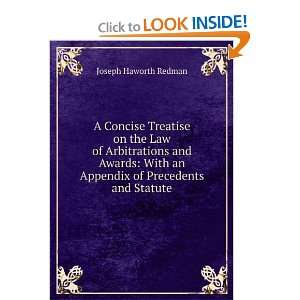  A Concise Treatise on the Law of Arbitrations and Awards 
