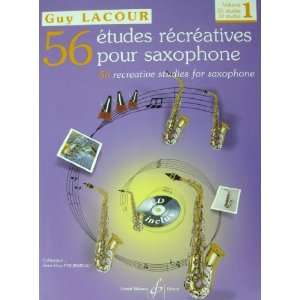   56 Recreative Studies For Saxophone Vo.1Book + CD Guy Lacour Books