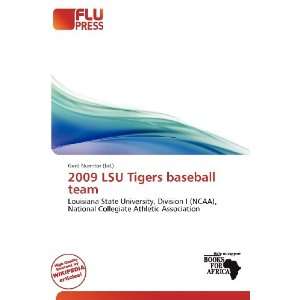  2009 LSU Tigers baseball team (9786138486015) Gerd 