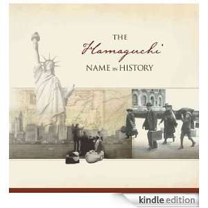 The Hamaguchi Name in History Ancestry  Kindle Store