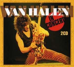 VAN HALEN**IN CONCERT**2 CD SET  