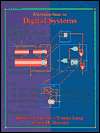 Introduction to Digital Systems, (0471527998), Milos D. Ercegovac 