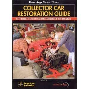   Restoration Guide By Hemmings Motor News Hemmings Motor News Books