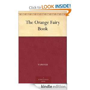  Orange Fairy Book Various, Andrew Lang, H. J. (Henry Justice) Ford 