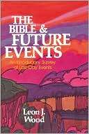 The Bible & The Future Leon James Wood