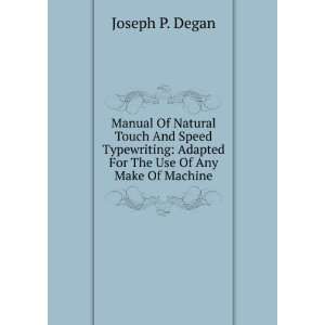  Of Natural Touch And Speed Typewriting Adapted For The Use Of Any 