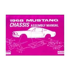  1968 FORD MUSTANG Chassis Assembly Manual Book Everything 