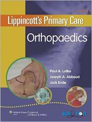 Lippincotts Primary Care Orthopaedics (Primary Care Series 