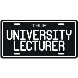  New  True University Lecturer  License Plate Occupations 