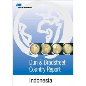  D&B Country Report Indonesia D&B Books