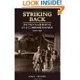 STRIKING BACK Britains Airborne and Commando Raids 1940 42 by Niall 