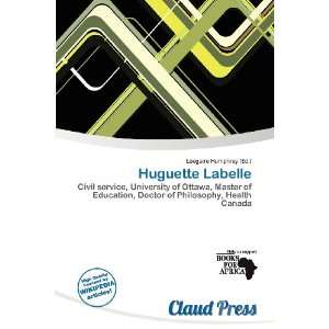    Huguette Labelle (9786200854520) Lóegaire Humphrey Books