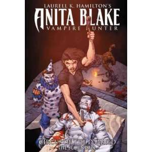 Anita Blake, Vampire Hunter Circus of the Damned Book 3 The 