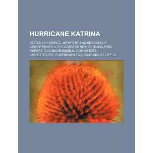  Hurricane Katrina status of hospital inpatient and 