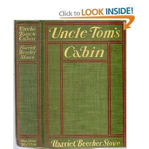 Uncle Toms Cabin or, Life Among the Lowly Riverside Press Illustrated