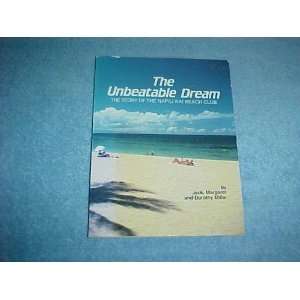  The Unbeatable Dream, the Story of the Napili Kai Beach 