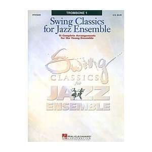   Classics for Jazz Ensemble Trombone 1 Trombone 1
