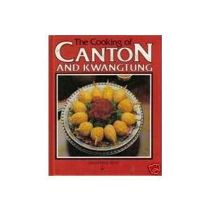   Cooking of Canton and Kwangtung (9780701817664) Carol Jacobson Books