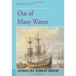  Out of Many Waters [Paperback] Jacqueline Greene Books