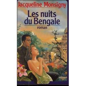  Les nuits du Bengale (9782709600415) Monsigny Jacqueline Books