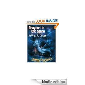 Dragons in the Stars Jeffrey Carver  Kindle Store