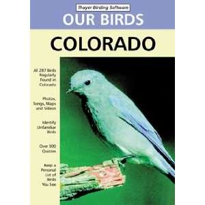   Thayer Birds Of Colorado CD Rom Contains 287 Species 