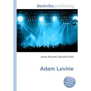  Adam Levine Ronald Cohn Jesse Russell Books