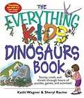 The Everything Kids Dinosaurs Book Stomp, Crash, and