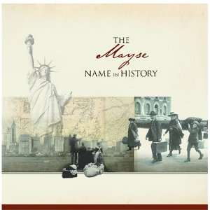  The Mayse Name in History Ancestry Books