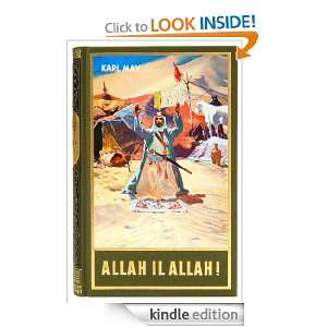 Allah il Allah Reiseerzählung (German Edition) Karl May, Euchar A 