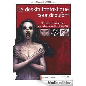   pour trait) (French Edition) Alexandre Tuis  Kindle Store
