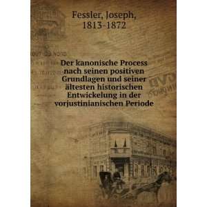   in der vorjustinianischen Periode Joseph, 1813 1872 Fessler Books