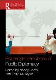   Public Diplomacy, (0415953014), Nancy Snow, Textbooks   