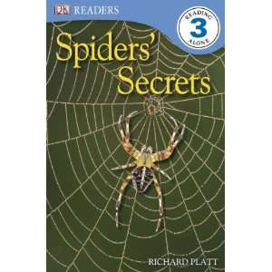  SPIDERS SECRETS by Platt, Richard ( Author ) on May 17 